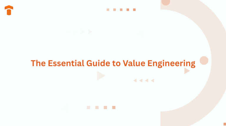 The Essential Guide to Value Engineering