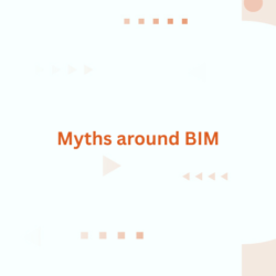Myths around BIM