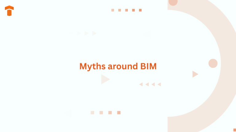 Myths around BIM