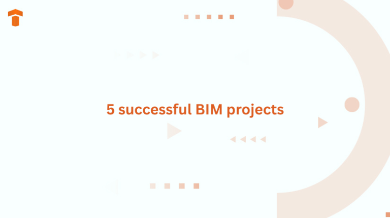 5 successful BIM projects