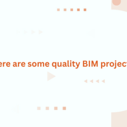Here are some quality BIM projects: