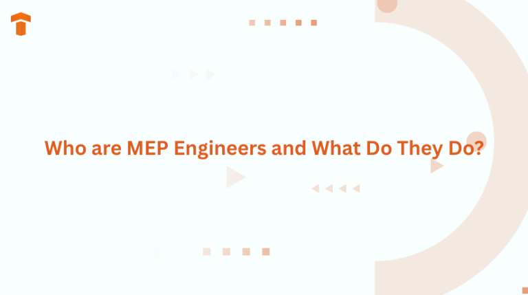 Who are MEP Engineers and What Do They Do?