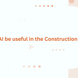 How can AI be useful in the Construction