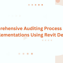 A Comprehensive Auditing Process For BIM Implementations Using Revit Design