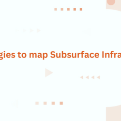 Technologies to map Subsurface Infrastructure