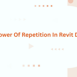 The Power Of Repetition In Revit Design