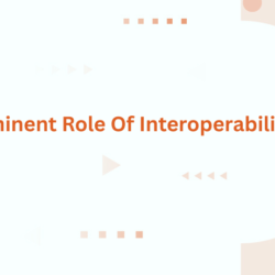 The Prominent Role Of Interoperability In BIM
