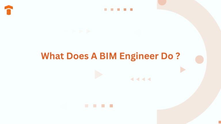 What Does A BIM Engineer Do ?